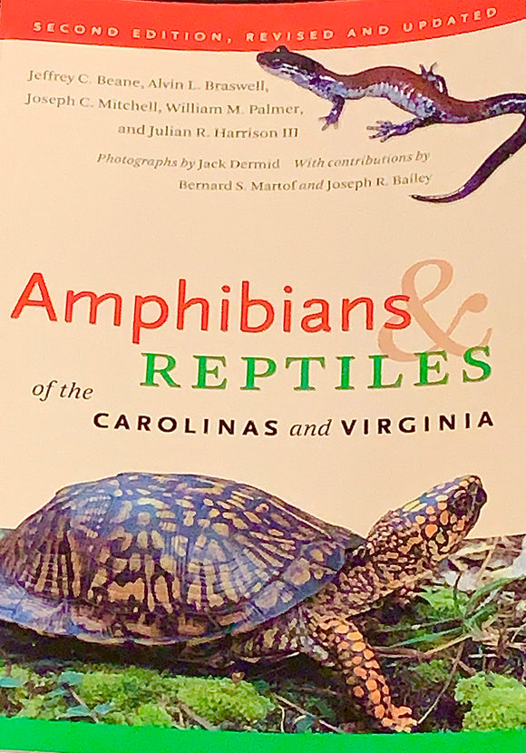 Amphibians and Reptiles of the Carolinas and Virginia
